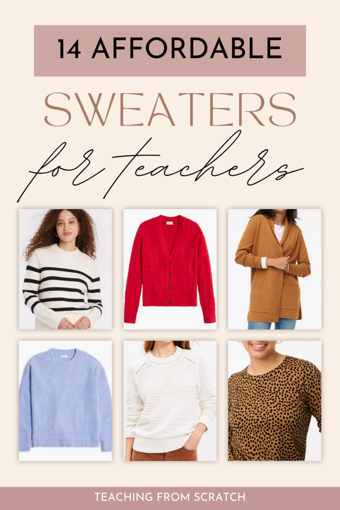 Pinnable image that says "14 affordable sweaters for teachers". Has 6 images of women in a striped, red, camel cardigan, periwinkle, white, and leopard sweater.