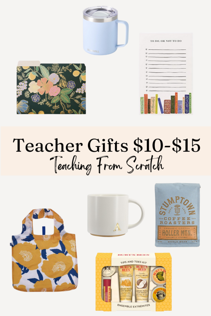 Pinnable image that says "Teacher Gifts $10-$15" and images of items listed below that have links for purchase.