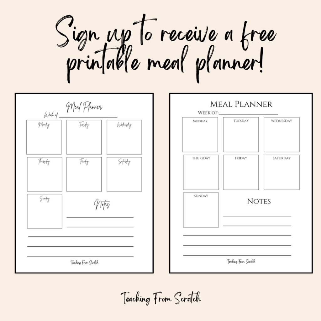 Mothering aesthetic. Image of two weekly meal planner worksheets and text that says "sign up to receive a free printable meal planner.