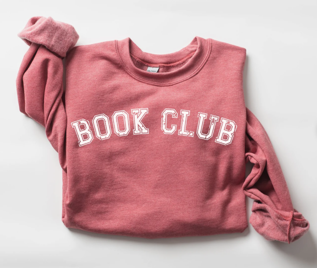 Image of sweatshirt that says "book club" in dusty rose pink color. Link provided for purchase.