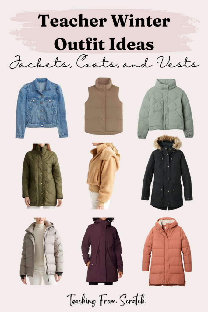 Pinnable image that says "teacher winter outfit ideas: jackets, coats, and vests". Images are starting at the top from left to write: denim jacket with puff sleeves, tan vest, safe green quilted puffer, long army green quilted puffer, tan sherpa bomber, black canvas parka with faux fur hood, beige puffer, insulated plum coat, pink puffer coat. 