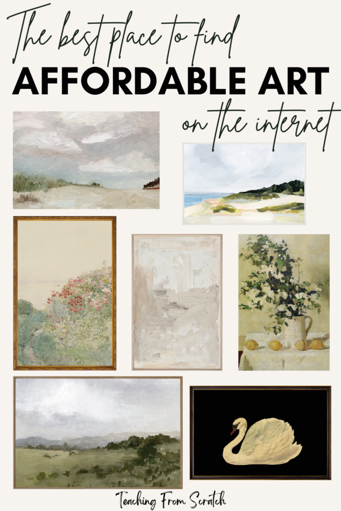 affordable art. Pinnable image that says "The best place to find affordable art on the internet." Image has 7 pieces of art that are landscapes, still lifes, and a swan.