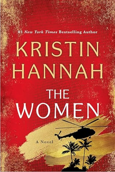 Image of book cover for Kristin Hannah's The Women. Book is red with an image of a helicopter with gold brush strokes.